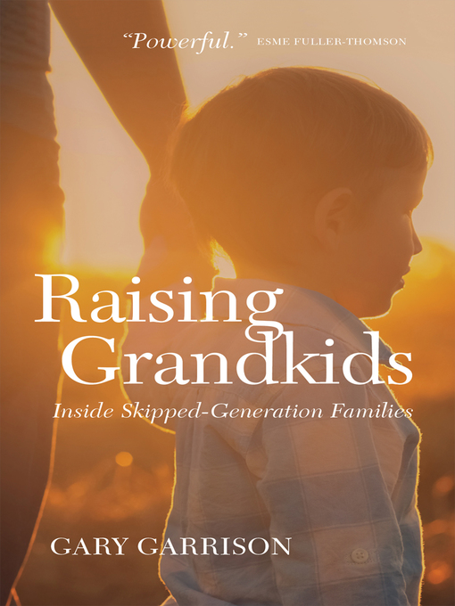 Title details for Raising Grandkids by Gary Garrison - Available